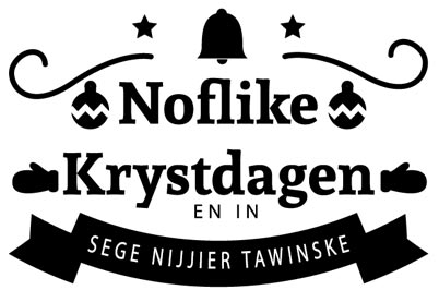 Kerststempel 41|<b>Friese tekst</b>|...sege nijjier tawinske